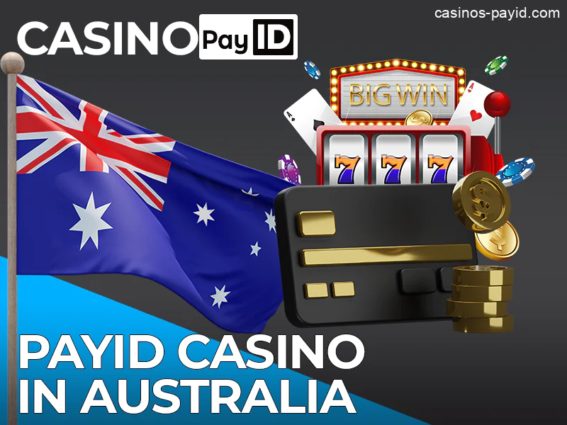 PayID for deposits and withdrawals from Casinos in Australia