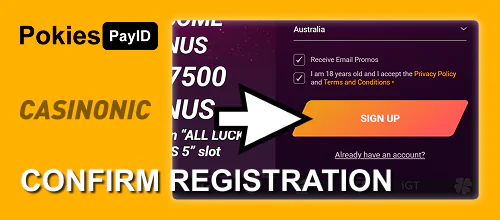 Complete your registration in Casinonic Australia